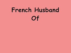 French Husband Offers His Slut Wife To The Stranger