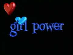 Girl Power - Supergeil Und Spermasuchtig - Part 1