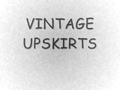Vintage Upskirts