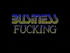 Geile Luder - Business Fucking - Part 1
